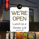 Local restaurant opens for limited hours after winter storm We’re open this Tuesday for lunch from 12–2 and dinner from 3–8!