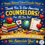 Union County celebrates Counselor Appreciation Week It is Counselor Appreciation Week, and Union County is truly blessed with some of the best