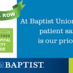 Baptist Memorial Hospital-Union County Earns 15th Consecutive A Safety Grade Baptist Memorial Hospital-Union County