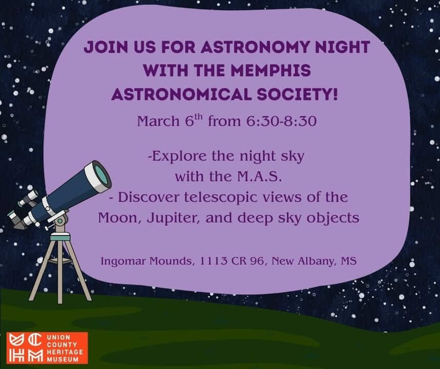 Join us for Astronomy night at Ingomar Mounds with the Memphis Astronomical Society!