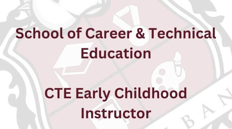New Albany School of Career & Technical Education has a position opening for CTE Instruction-Early C