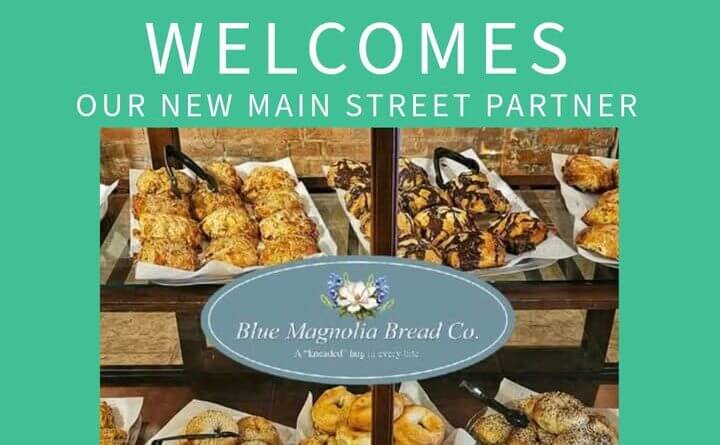 Blue Magnolia Bread Co is the newest addition to our Main Street family, and they bring the kind of