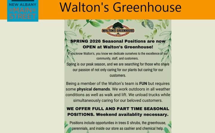 Walton’s Greenhouse in New Albany Hiring Seasonal Staff for Spring 2026 Walton’s Greenhouse, a locally loved garden center that brings color, life, and expertise to every s