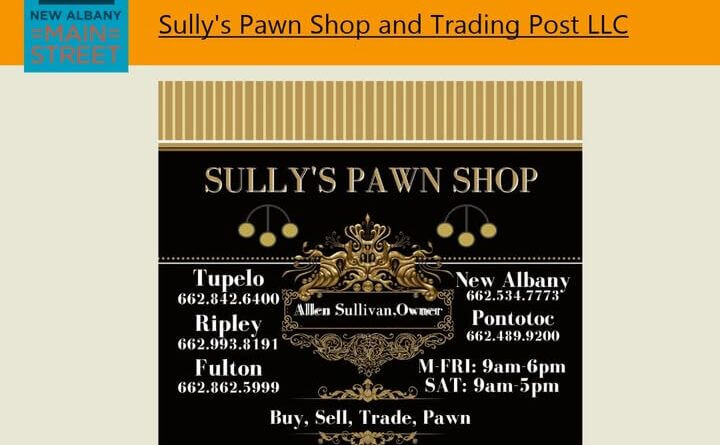 🔧 Sully's Pawn Shop and Trading Post LLC – New Albany!