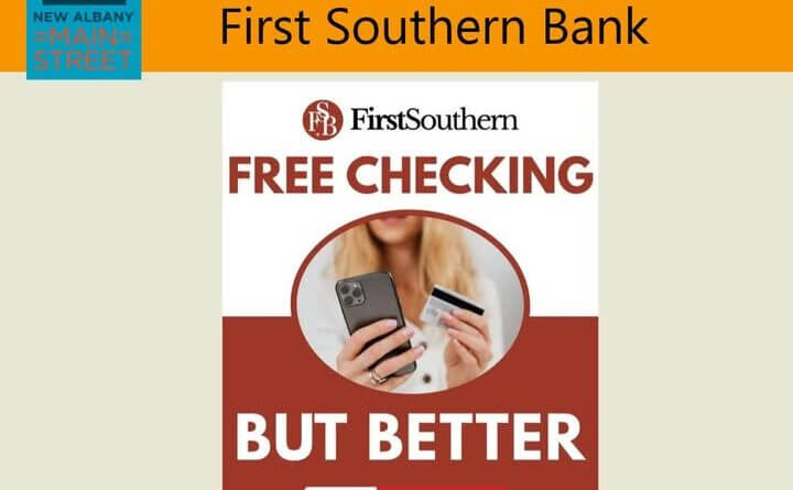 First Southern Bank, a long‑standing community partner committed to helping New Albany families and