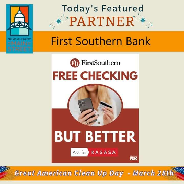 First Southern Bank, a long‑standing community partner committed to helping New Albany families and