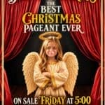 Tickets on sale for 'The Best Christmas Pageant Ever' performances 🎄🎭 Get your tickets for The Best Christmas Pageant Ever!
