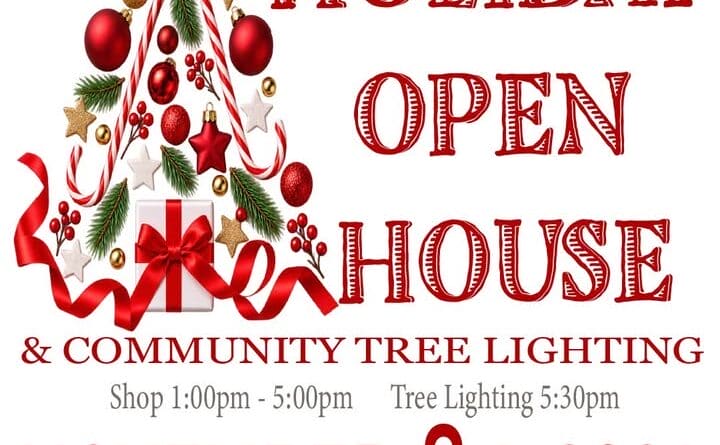 🎄 Holiday Open House & Community Tree Lighting!