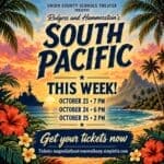 Union County Schools Theater to Present 'South Pacific' This Weekend 🌺 It’s show week!