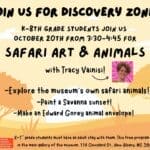 Students to Explore Safari Art and Animals in New Albany Event It's time to go on safari!