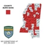 Mississippi enforces burn bans in 47 counties amid wildfire risk REMINDER! Multiple Burn Bans are in effect across the state