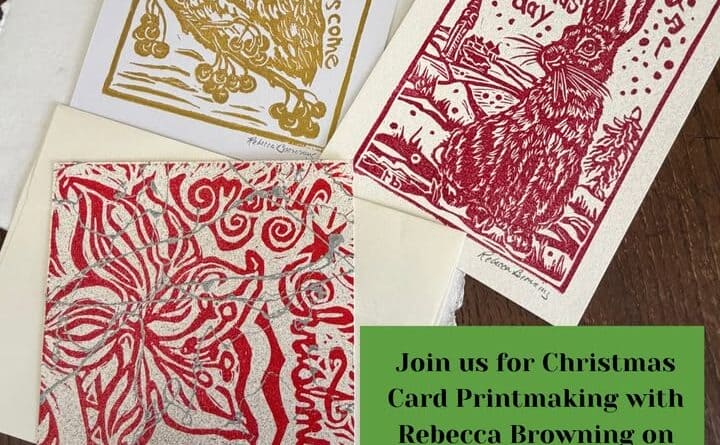 Create your own Christmas cards this year with teaching artist Rebecca Browning!