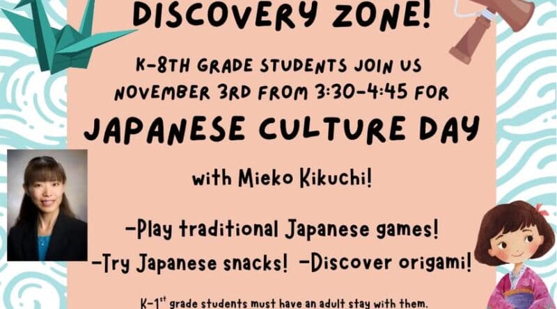 K-8th grade students, join us November 3rd from 3:30-4:45 for Japanese Culture Day with Mrs